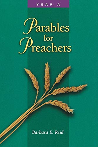 Parables for Preachers: The Gospel of Matthew : Year A livre