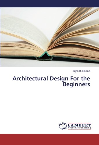 Preisvergleich Produktbild Architectural Design For the Beginners