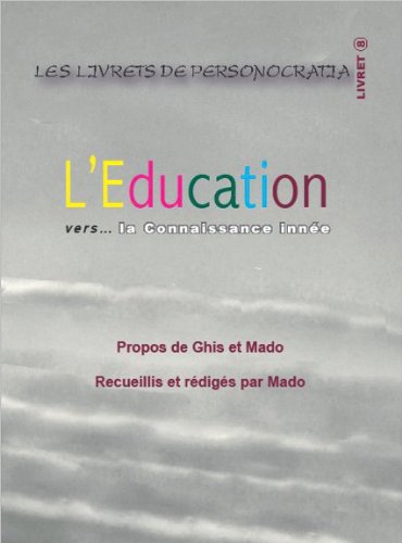 L'Education Vers... la Connaissance Innee gratuit