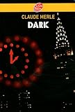 Dark, Tome 1 :