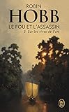 Le Fou et l'Assassin, Tome 5 : Sur les rives de l'art