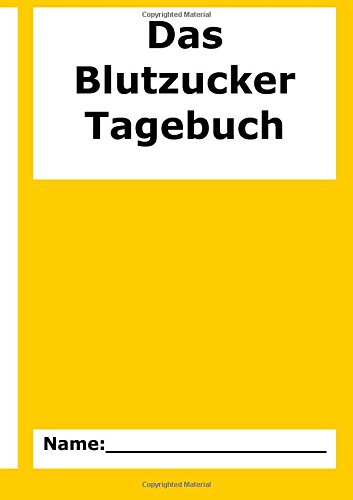 Preisvergleich Produktbild Das Blutzuckertagebuch