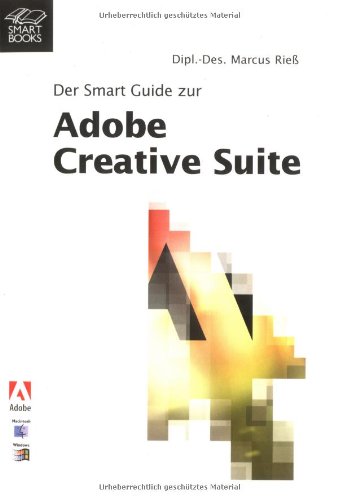 Adobe Creative Suite (CS): Pocket Guide