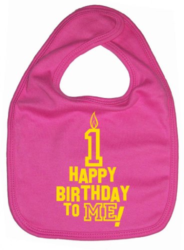 Image is Everything - Happy Birthday to ME! 1 year old - Baby, Toddler, Feeding Bib, Bubblegum Pink