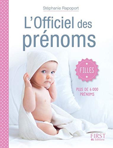 L'Officiel des prénoms - Filles L'Officiel des prénoms - Filles