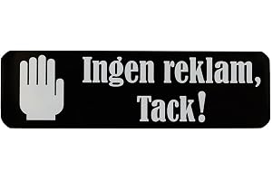 Skylt ''Ingen reklam, tack!'' Svart - 30 x 100mm