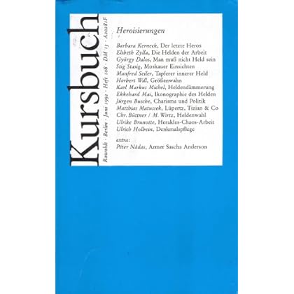 [PDF] Download Heroisierungen. Kursbuch- Heft 108 Kostenlos