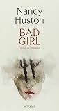 Bad Girl : Classes de littérature