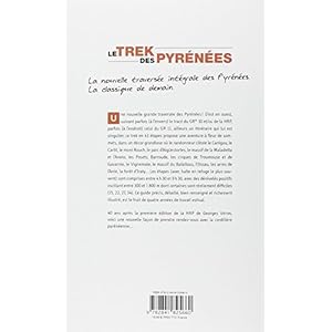 Trek des Pyrénées, de la méditerranée à l'atlantique Livre en Ligne Trek des Pyrénées, de la méditerranée à l'atlantique Livre en Ligne - Telecharger Ebook