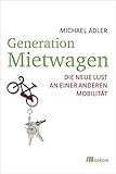 Image de Generation Mietwagen: Die neue Lust an einer anderen Mobilität