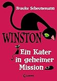 Ein Kater in geheimer Mission (Winston, Band 1) by 