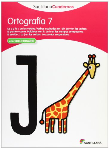 ORTOGRAFÍA 7 SANTILLANA CUADERNOS