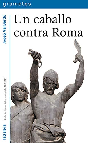 Un caballo contra Roma: 29 (Grumetes)