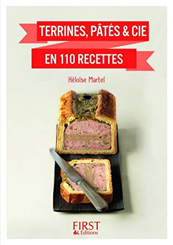 Download Petit Livre de - Terrines, pâtés & cie en 120 recettes Download Petit Livre de - Terrines, pâtés & cie en 120 recettes