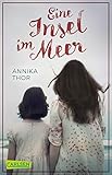 Eine Insel im Meer (1) by Annika Thor, Angelika Kutsch