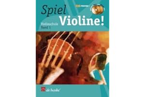 SPIEL VIOLINE 1 - arrangiert für Violine mit zwei CD´s [Noten / Sheetmusic] Komponist: ELST JAAP VAN + MEURIS WIM + ROMPAEY GUNTER VAN