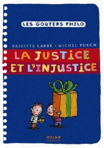 couverture de : La justice et l'injustice