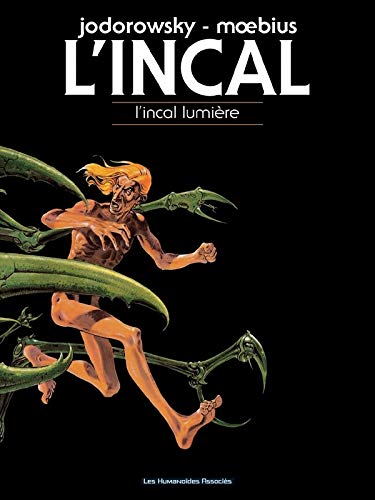 Télécharger L'Incal T02: L Incal lumière Gratuit