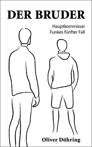 Der Bruder: Hauptkommissar Funkes fünfter Fall