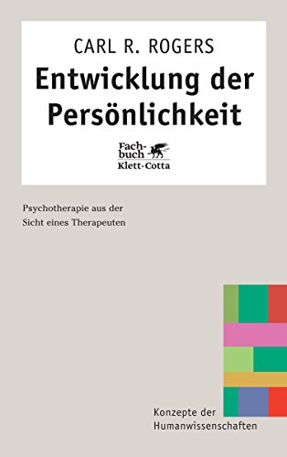 Download Entwicklung der Persönlichkeit: Psychotherapie aus der Sicht eines Therapeuten (Konzepte der Humanwissenschaften) Download Entwicklung der Persönlichkeit: Psychotherapie aus der Sicht eines Therapeuten (Konzepte der Humanwissenschaften)