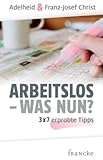 Image de Arbeitslos - was nun?: 3 x 7 erprobte Tipps