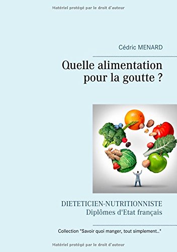 Quelle alimentation pour la goutte ? : . gratuit Quelle alimentation pour la goutte ? : . gratuit