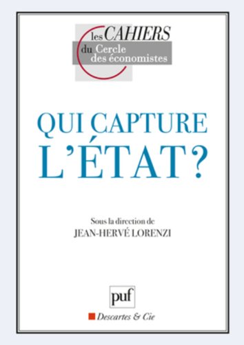 Qui capture l'État ? Qui capture l'État ?