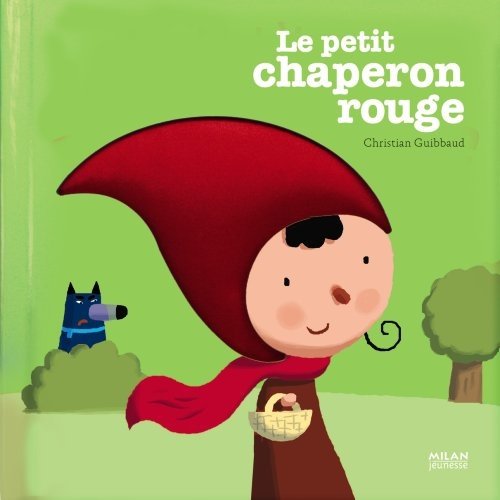 couverture de : Le Petit Chaperon rouge