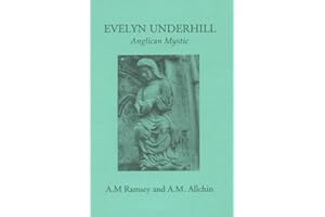 Evelyn Underhill: Anglican Mystic