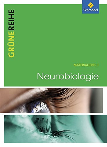 Grune Reihe Neurobiologie Schulerband Pdf Online Devrimaw