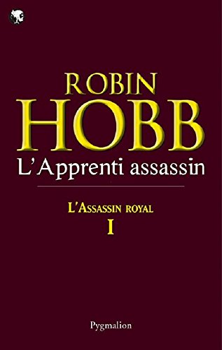 L'Assassin royal (Tome 1) - L'Apprenti assassin