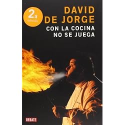 Con la cocina no se juega (DEBATE) de De Jorge, David (2010) Tapa blanda