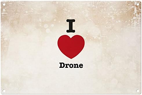 I love Drone decorative wall plaque - ready to hang