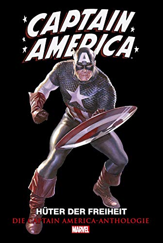 Captain America Anthologie: Hüter der Freiheit