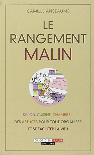Le rangement malin