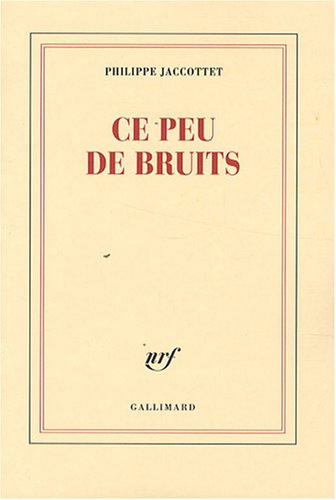 Ce peu de bruits