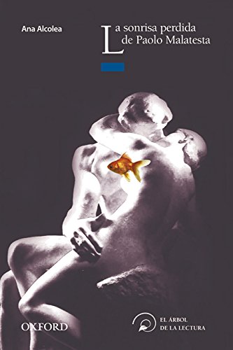 La sonrisa perdida de paolo malatesta (el árbol de la lectura)