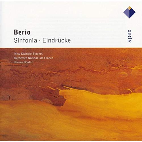 Berio : Sinfonia & Eindrucke