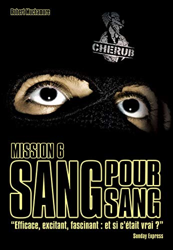 Cherub, Tome 6 : Sang pour sang Cherub, Tome 6 : Sang pour sang