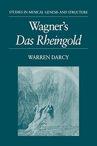 Wagner's Das Rheingold (Studies in Musical Genesis, Structure & Interpretation)