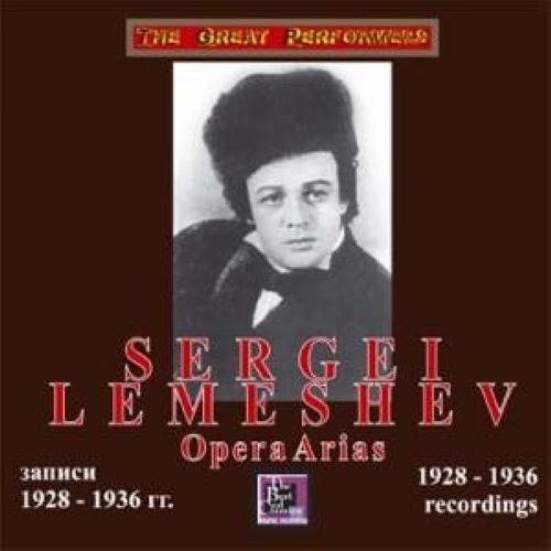 Preisvergleich Produktbild Lemeshev "Opera Arias: 1928 - 1936 recordings"