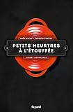 Petits meurtres à l'étouffée: Crimes gourmands
