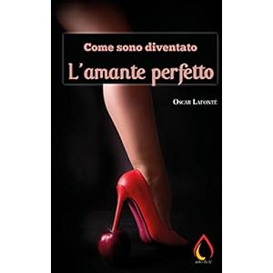 Come sono diventato l'amante perfetto (Auto da fe)