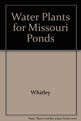 Download Water Plants for Missouri Ponds Download Water Plants for Missouri Ponds