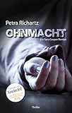 Bücher Neuerscheinungen 2022 - Ohnmacht: Ein Sara Cooper Roman (3) von Petra Richartz