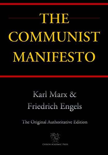 Book's Cover of The Communist Manifesto (Chiron Academic Press - The Original Authoritative Edition)