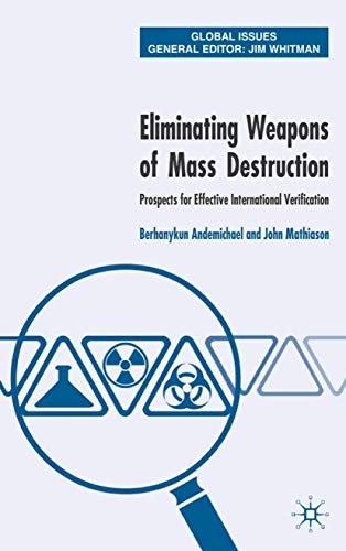 Buy Eliminating Weapons Of Mass Destruction Prospects For Effective 