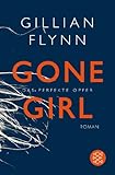 Buchinformationen und Rezensionen zu Gone Girl von Gillian Flynn