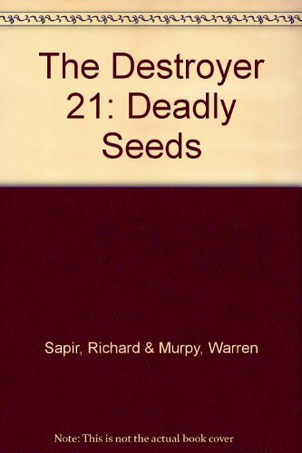 Preisvergleich Produktbild Deadly Seeds - #21 Destroyer