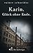 Karin. Glück ohne Ende. (Lebenswege 2) by 